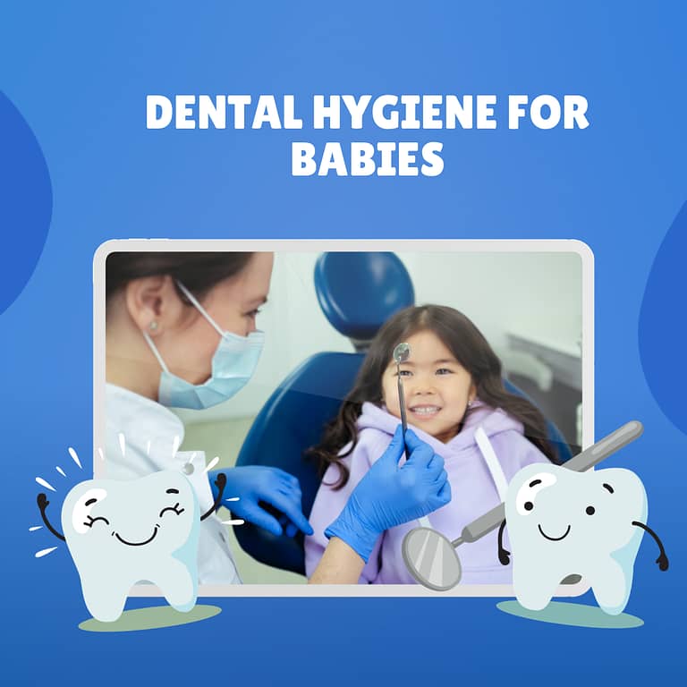 Dental Hygiene for Babies and Toddlers